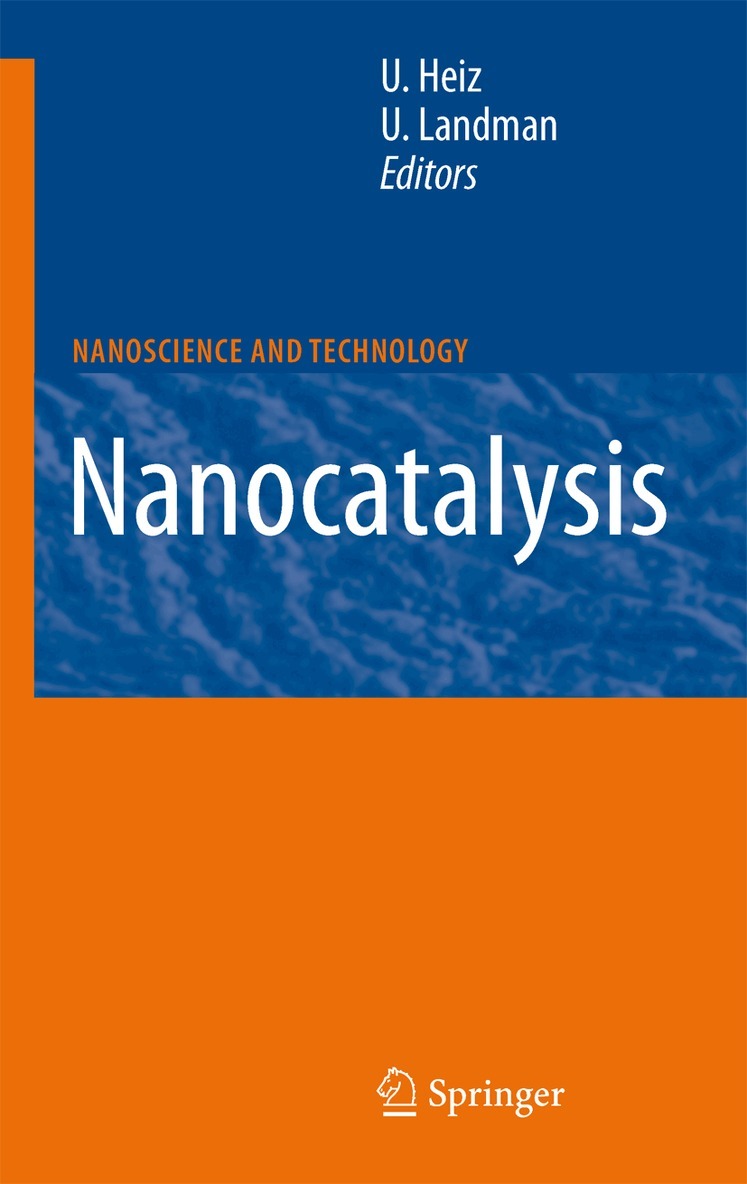 Ulrich Heiz, Uzi Landman - Nanocatalysis, Häftad