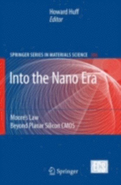 Howard Huff - Into The Nano Era, E-bok