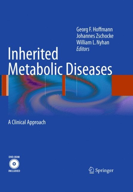 William L. Nyhan, Johannes Zschocke, Georg F. Hoffmann - Inherited Metabolic Diseases, E-bok