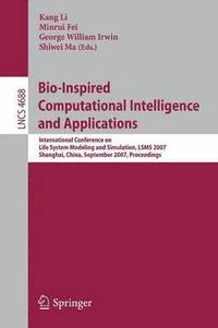 Bio-Inspired Computational Intelligence and Applications