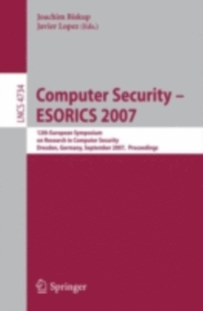 Joachim Biskup - Computer Security - ESORICS 2007, E-bok
