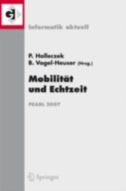 Birgit Vogel-Heuser, Peter Holleczek - Mobilität und Echtzeit, E-bok