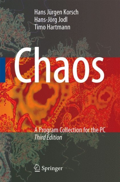 Timo Hartmann, Hans-Jorg Jodl, Hans Jurgen Korsch - Chaos, E-bok