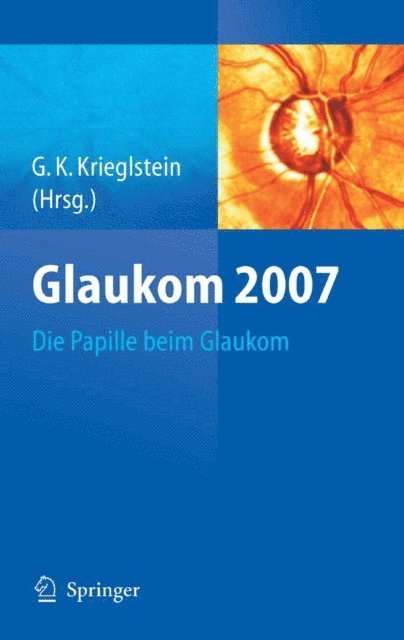 Gunter K. Krieglstein - Glaukom 2007, E-bok