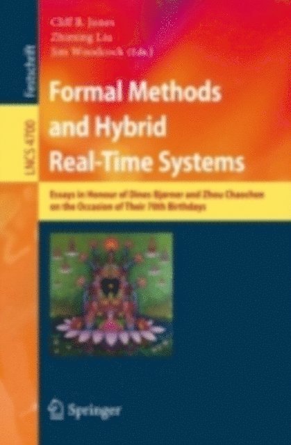 Jim Woodcock, Zhiming Liu, Cliff B. Jones - Formal Methods and Hybrid Real-Time Systems, E-bok