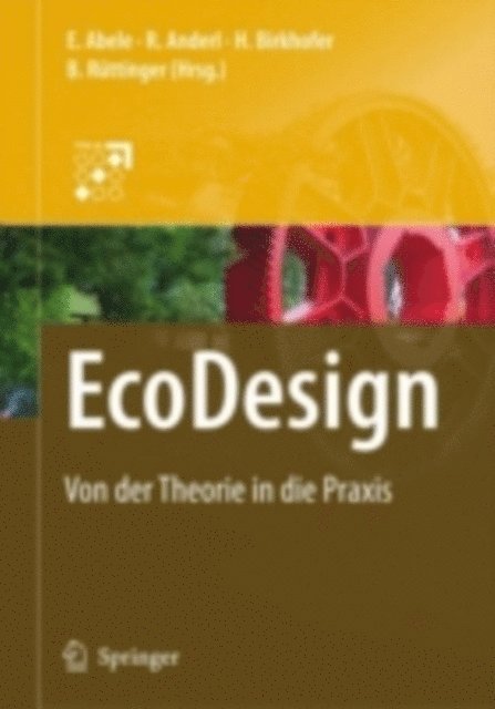 Bruno Ruttinger, Herbert Birkhofer, Reiner Anderl, Eberhard Abele - EcoDesign, E-bok