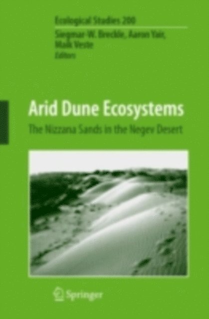 Maik Veste, Aaron Yair, Siegmar-W. Breckle - Arid Dune Ecosystems, E-bok