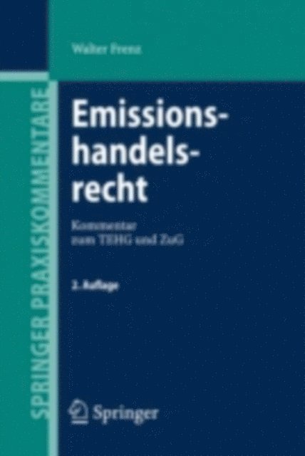 Walter Frenz - Emissionshandelsrecht, E-bok