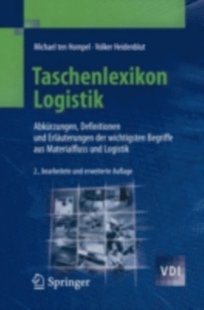 Volker Heidenblut, Michael Hompel, Michael Hompel - Taschenlexikon Logistik, E-bok
