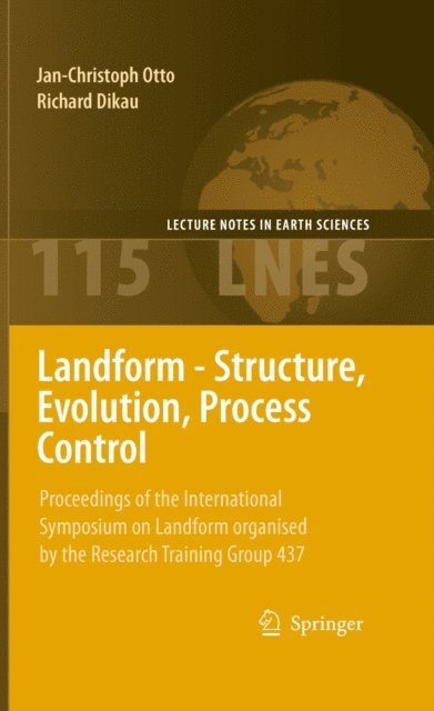 Richard Dikau, Jan-Christoph Otto - Landform - Structure, Evolution, Process Control, E-bok