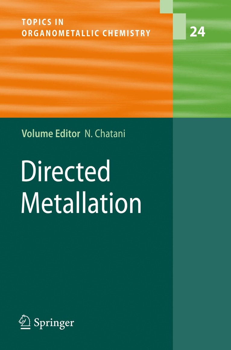 Naoto Chatani - Directed Metallation, Inbunden