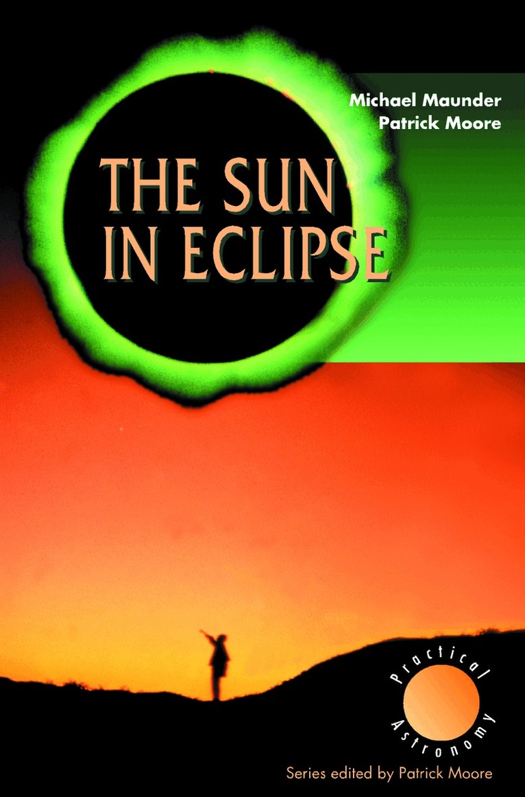 Michael Maunder, Patrick Moore - Sun in Eclipse, Häftad