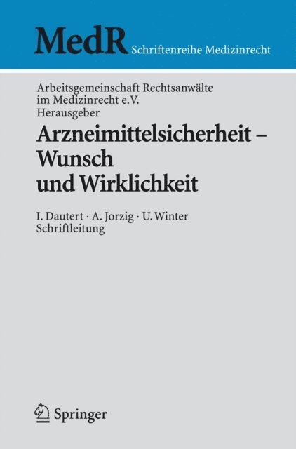 H. Bartels - Arzneimittelsicherheit - Wunsch und Wirklichkeit, E-bok
