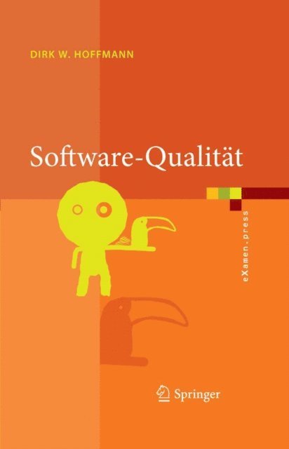 Dirk W. Hoffmann - Software-Qualität, E-bok
