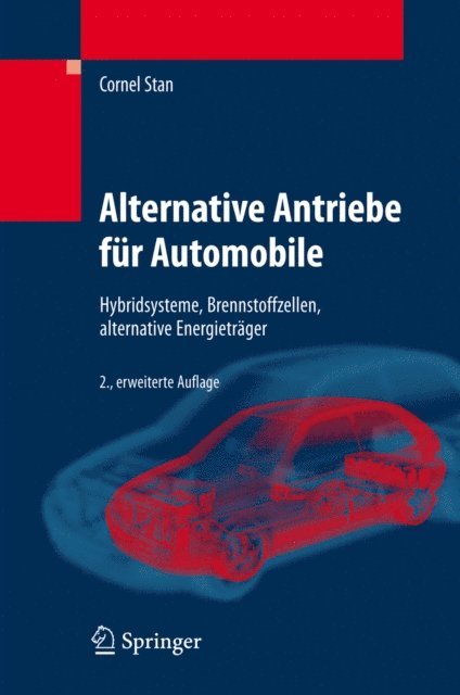 Cornel Stan - Alternative Antriebe für Automobile, E-bok