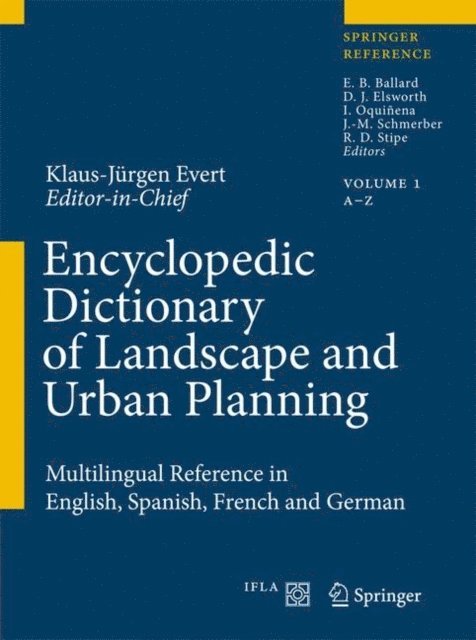 Klaus-Jurgen Evert - Encyclopedic Dictionary of Landscape and Urban Planning, E-bok