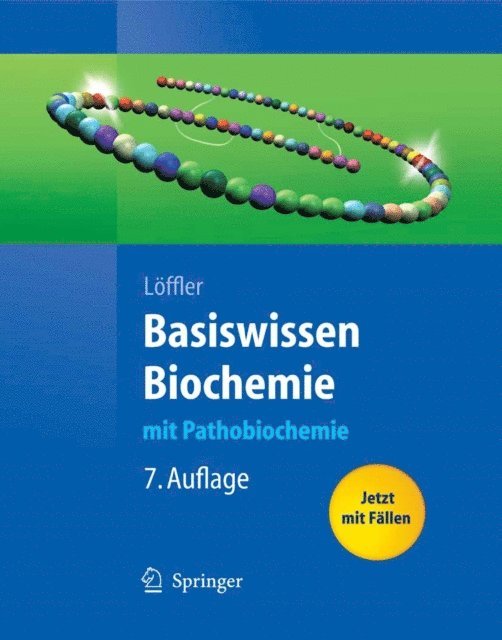 Georg Loffler - Basiswissen Biochemie, E-bok