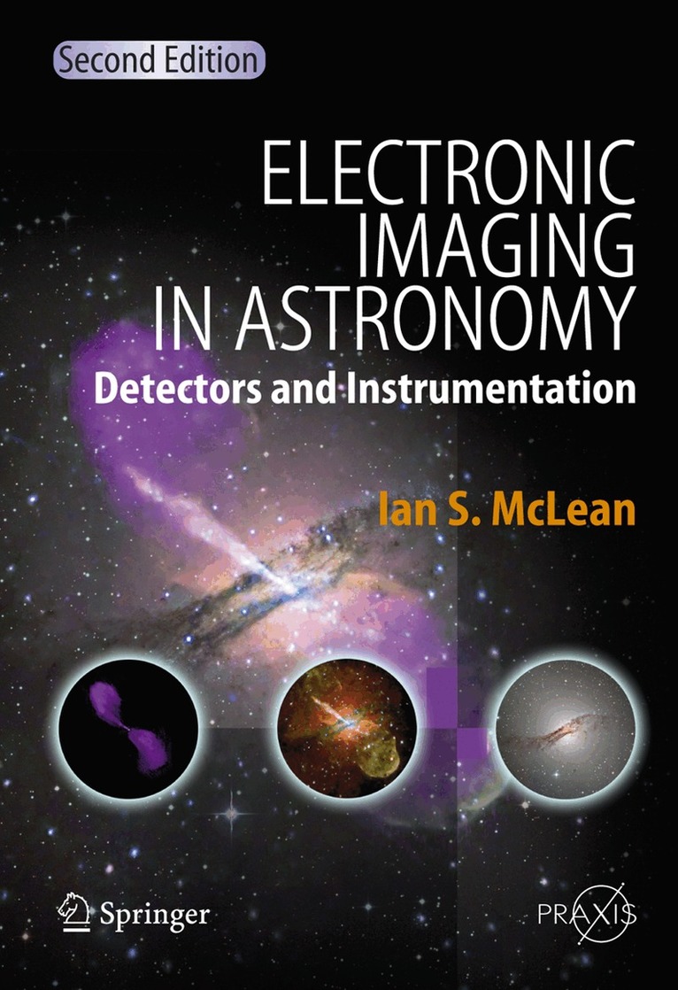 Ian S. McLean - Electronic Imaging in Astronomy, Inbunden