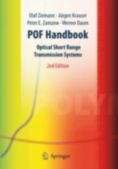 Werner Daum, Peter E. Zamzow, Jurgen Krauser, Olaf Ziemann - POF Handbook, E-bok