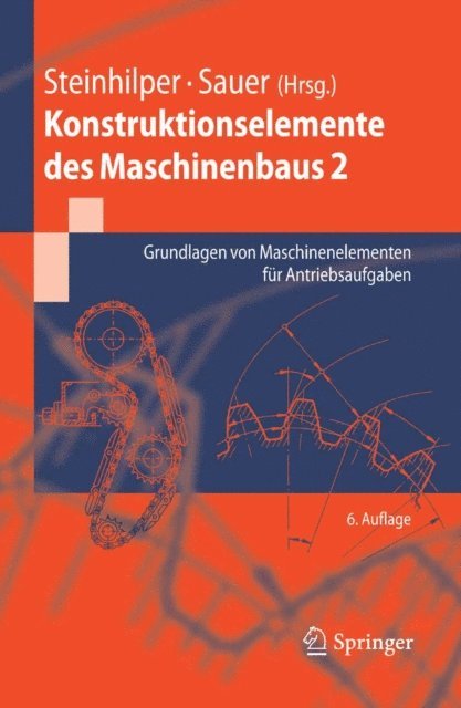 Bernd Sauer, Waldemar Steinhilper - Konstruktionselemente des Maschinenbaus 2, E-bok