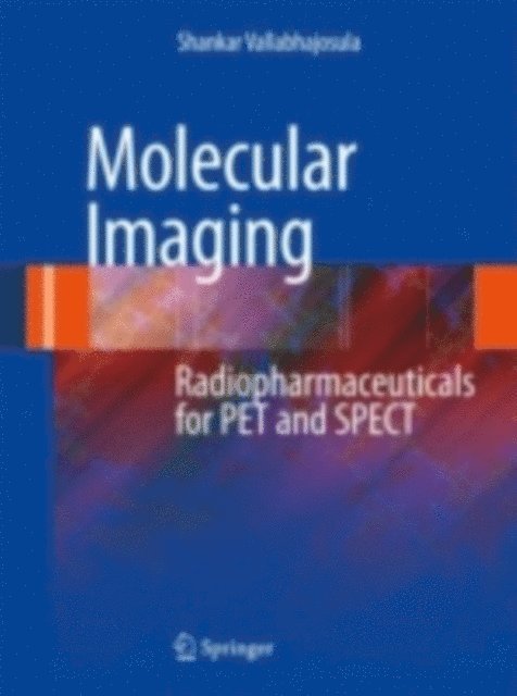 Shankar Vallabhajosula - Molecular Imaging, E-bok. Tillgänglighet: Lägg i varukorg