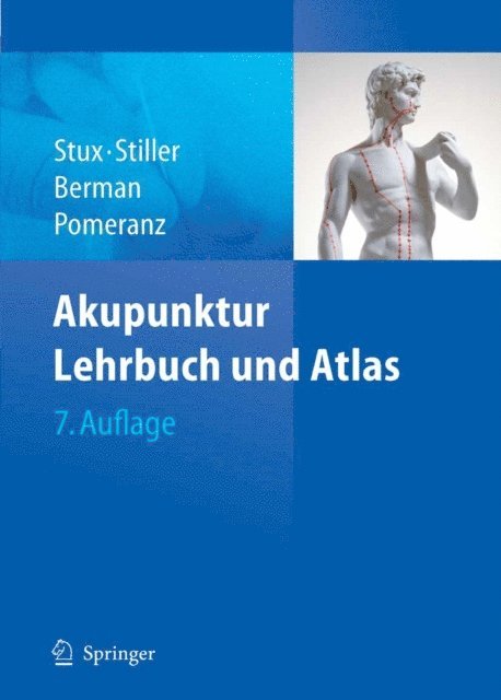 Bruce Pomeranz, Brian Berman, Niklas Stiller, Gabriel Stux - Akupunktur, E-bok
