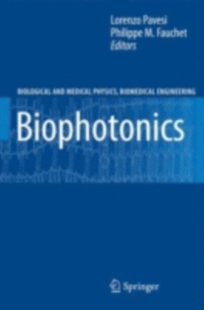 Philippe M. Fauchet, Lorenzo Pavesi - Biophotonics, E-bok