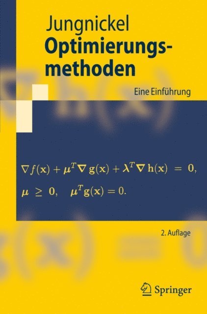Dieter Jungnickel - Optimierungsmethoden, E-bok
