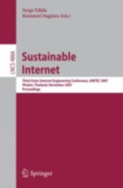 Kazunori Sugiura, Serge Fdida - Sustainable Internet, E-bok