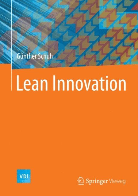 Gunther Schuh - Lean Innovation, E-bok