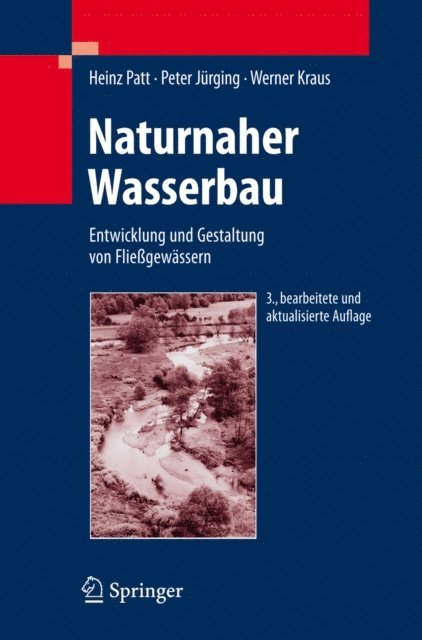 Werner Kraus, Peter Jurging - Naturnaher Wasserbau, E-bok