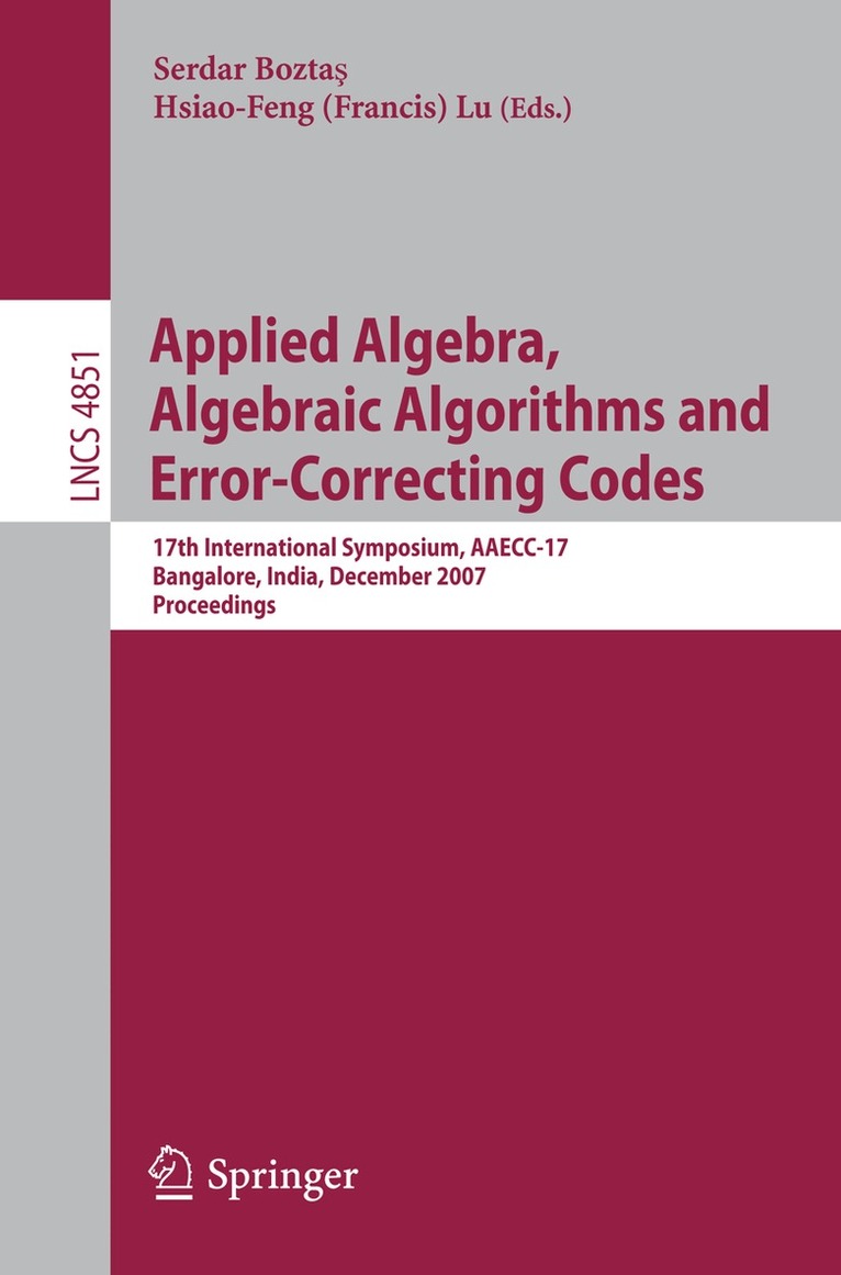 Serdar Boztas, Hsiao-feng Lu - Applied Algebra, Algebraic Algorithms and Error-Correcting Codes, Häftad