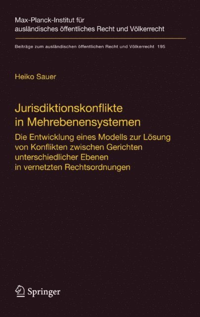Heiko Sauer - Jurisdiktionskonflikte in Mehrebenensystemen, E-bok