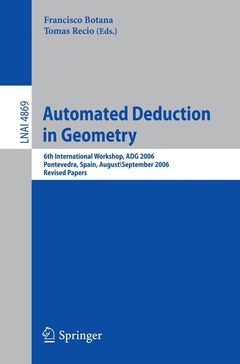 Francisco Botana, Tomas Recio - Automated Deduction in Geometry, Häftad