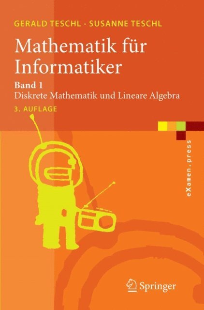 Susanne Teschl, Gerald Teschl - Mathematik für Informatiker, E-bok