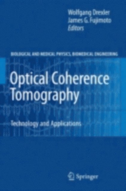 James G. Fujimoto, Wolfgang Drexler - Optical Coherence Tomography, E-bok
