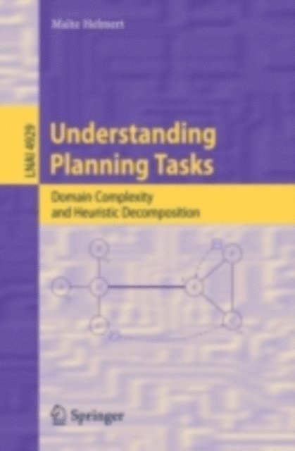 Malte Helmert - Understanding Planning Tasks, E-bok