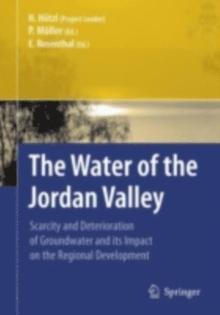 Eliahu Rosenthal, Peter Moller, Heinz Hotzl - Water of the Jordan Valley, E-bok
