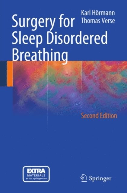 Thomas Verse, Karl Hormann - Surgery for Sleep Disordered Breathing, E-bok