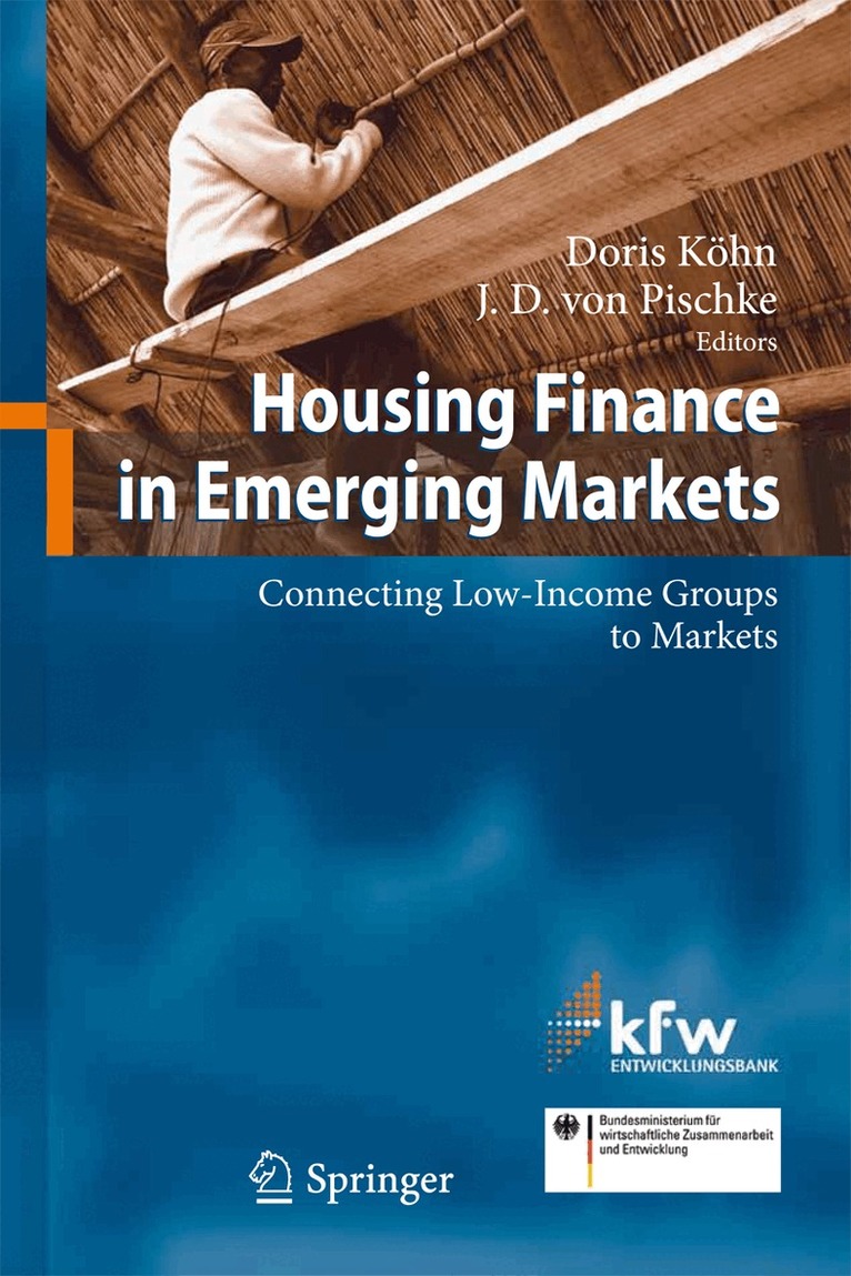 Doris Köhn, J. D. Pischke - Housing Finance in Emerging Markets, Inbunden. Tillgänglighet: Lägg i varukorg