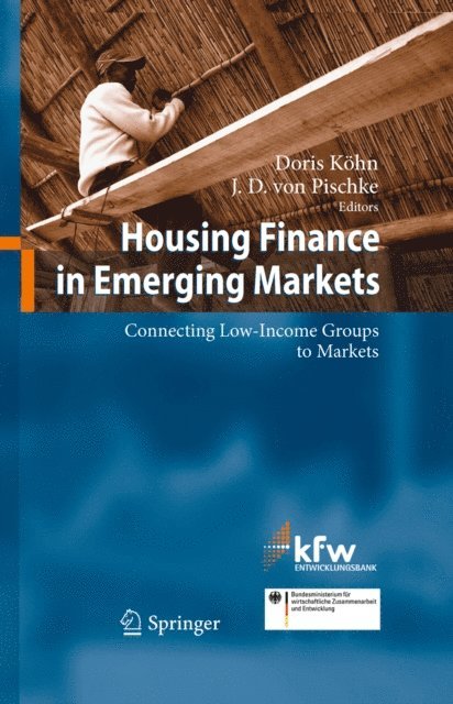 J. D. Pischke, Doris Kohn - Housing Finance in Emerging Markets, E-bok. Tillgänglighet: Lägg i varukorg
