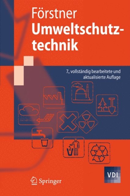 Ulrich Forstner - Umweltschutztechnik, E-bok