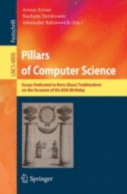 Alexander Rabinovich, Nachum Dershowitz, Arnon Avron - Pillars of Computer Science, E-bok