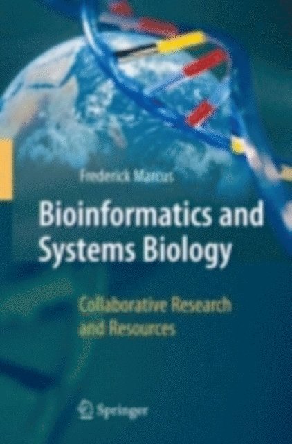 Frederick Marcus - Bioinformatics and Systems Biology, E-bok