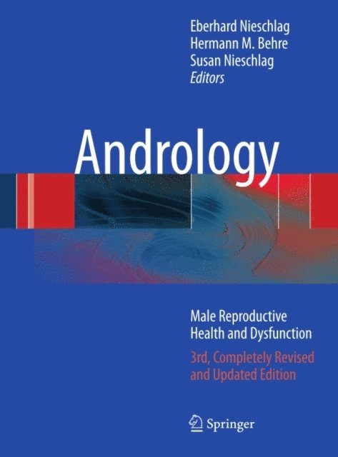 Susan Nieschlag, Hermann M. Behre, Eberhard Nieschlag - Andrology, E-bok