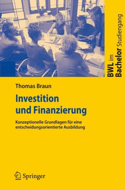 Thomas Braun - Investition und Finanzierung, E-bok