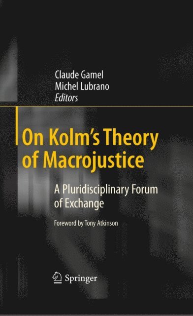 Michel Lubrano, Claude Gamel - On Kolm's Theory of Macrojustice, E-bok