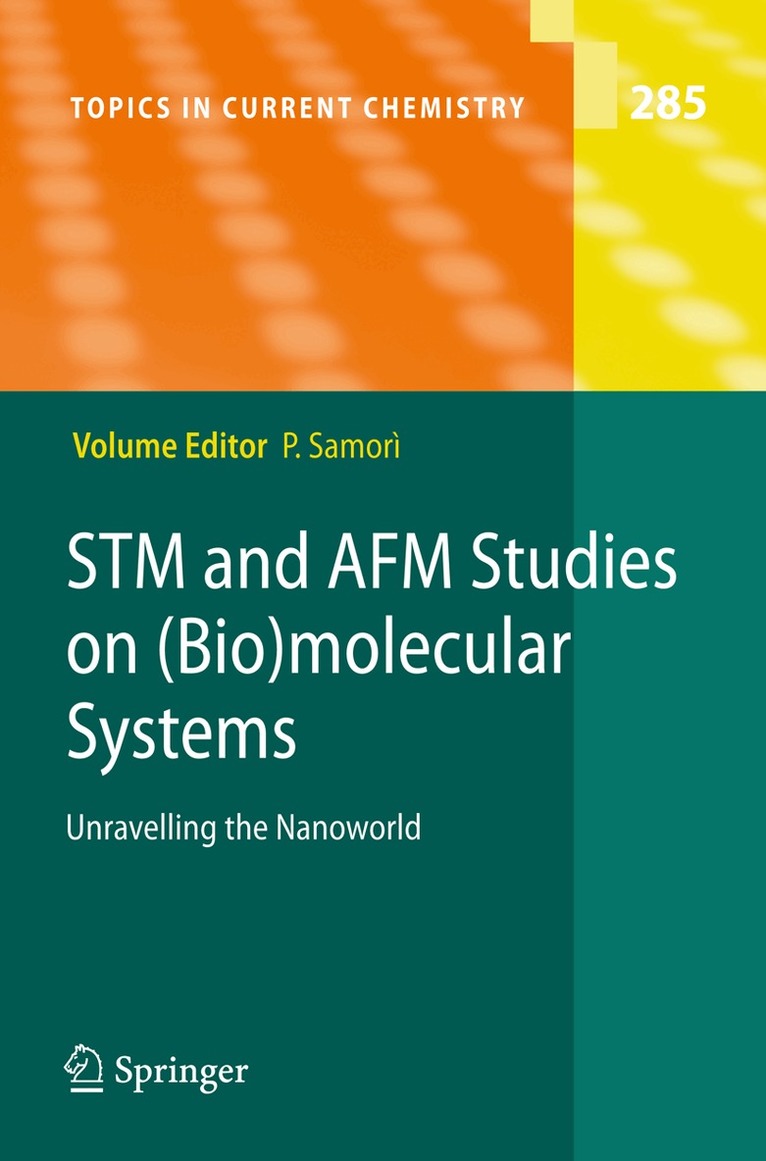 Paolo Samori, Paolo Samori - STM and AFM Studies on (Bio)molecular Systems: Unravelling the Nanoworld, Inbunden