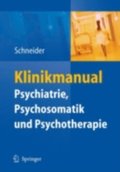 Klinikmanual Psychiatrie, Psychosomatik & Psychotherapie