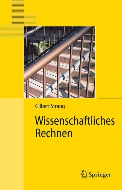 Gilbert Strang - Wissenschaftliches Rechnen, E-bok